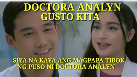 May Bumihag Na Ng Puso Ni Doctora Analyn Advance Episode Abot Kamay