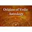 Origins Of Vedic Astrology  Blog