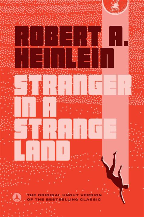 Stranger In A Strange Land By Robert A Heinlein Books Like Dune