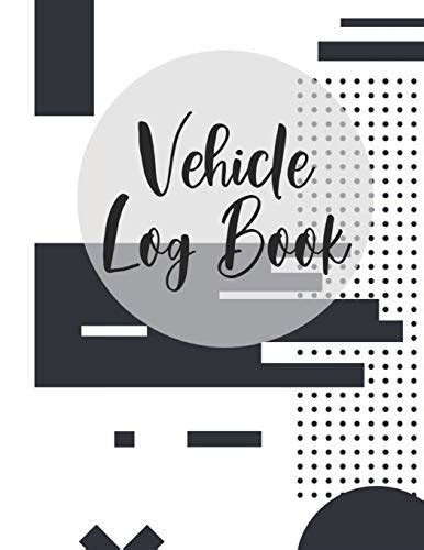 How to keep track of drives for your mileage log Vehicle Log Book: Record Your Business Miles for Tax ...