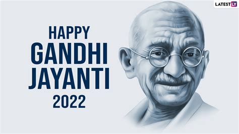 Festivals And Events News Happy Gandhi Jayanti 2022 Wishes Greetings