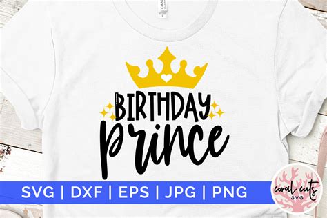 Birthday Prince Birthday Svg Graphic By Coralcutssvg · Creative Fabrica