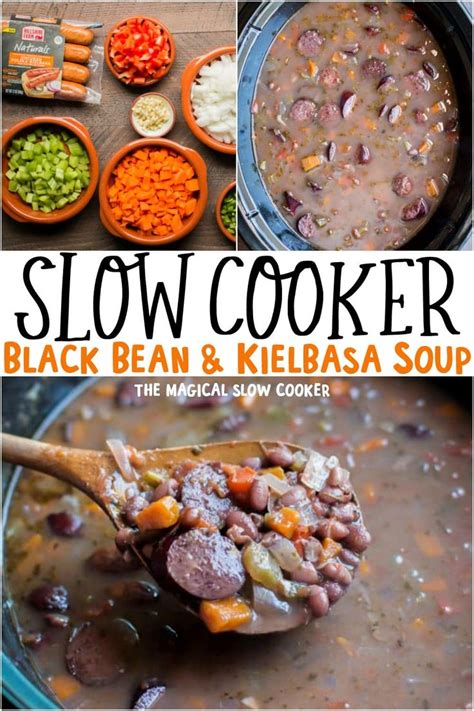 Slow Cooker Black Bean And Kielbasa Soup Recipe Kielbasa Soup Slow