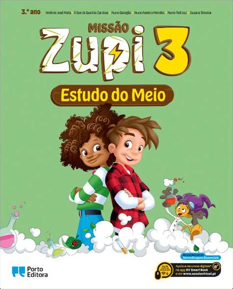 MISSÃO Zupi Estudo do Meio 3 º Ano de António José Mota Filipe de
