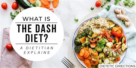 Dash Diet Dietetic Directions Dietitian And Nutritionist In