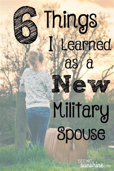 are you a new military spouse about to become one see the 6 things i learned my first two