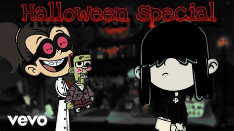 The Loud House Halloween Special Mv Youtube
