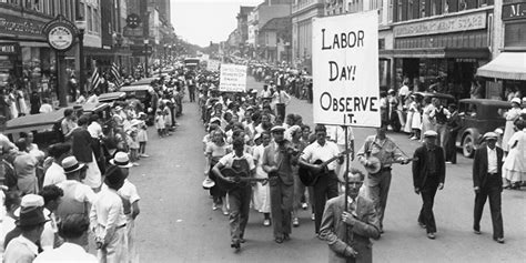 The History Of Labor Day What It Truly Means