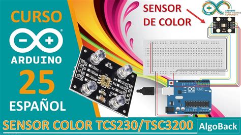 Como Usar El Sensor Color Tcs230 Tcs3200 Medir Color Video 25