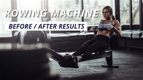 Rowing Workout Before And After Eoua Blog