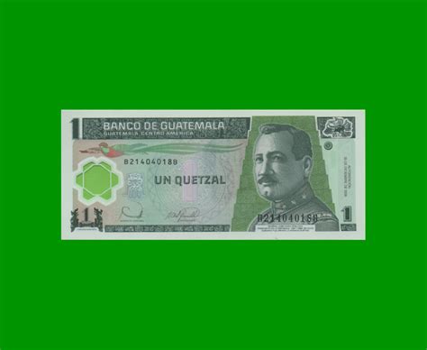 Billete De Guatemala 1 Quetzal Polymero Pick 109 AÑo 2006 Estado Sin
