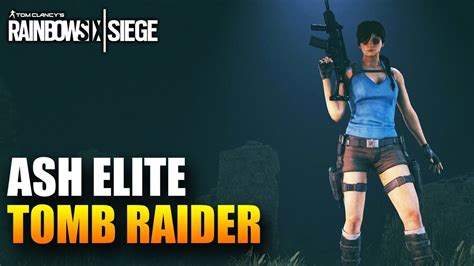 Ash Elite Skin Tomb Raider Rainbow Six Siege Void Edge Youtube