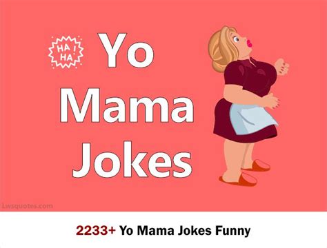 Yo Mama Jokes Funny Lwsquotes