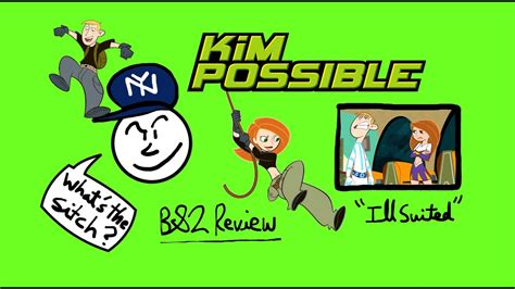 Baseballsam Review Kim Possible Ill Suited Youtube