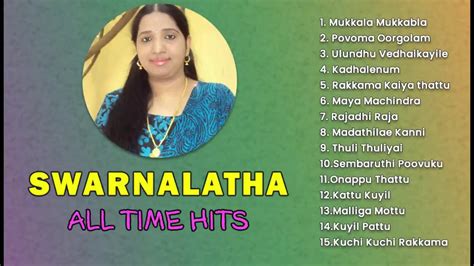 Swarnalatha Hits Swarnalatha Songs Ilayaraja Songs Arrahman