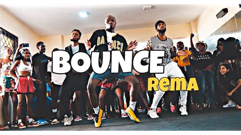 Rema Bounce I Afro Dance Choreography Dance98 Youtube Music