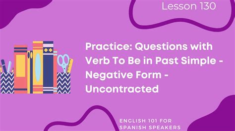 Lesson 130 Practice Questions With Verb To Be In Past Simple