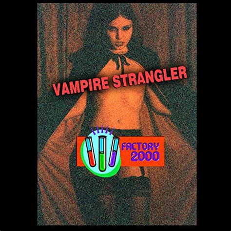 Vampire Strangler Amazon Ca Misty Mundae Lily Tiger William