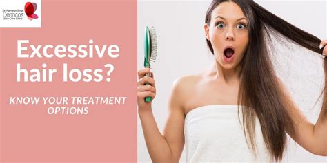 Excessive Hair Loss Know Your Treatment Options Dermcos Blogs