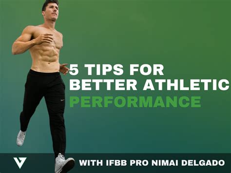 5 Simple Tips To Improve Your Athletic Performance With Ifbb Pro Nimai
