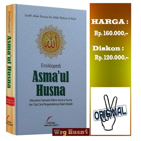 Jual Buku Ensiklopedi Asmaul Husna Menyelami Makna Tata Cara