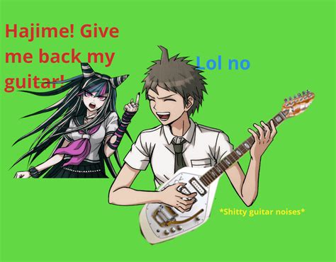 Hajime Stole Ibukis Guitar Danganronpa