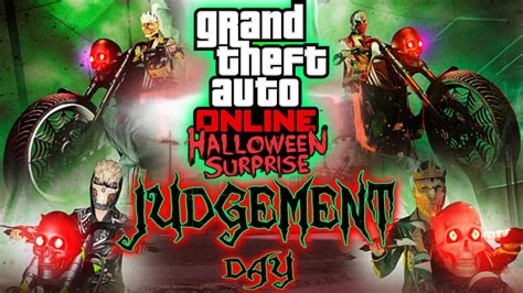 Gta Online Halloween Special Surprise The Judgement Day Youtube