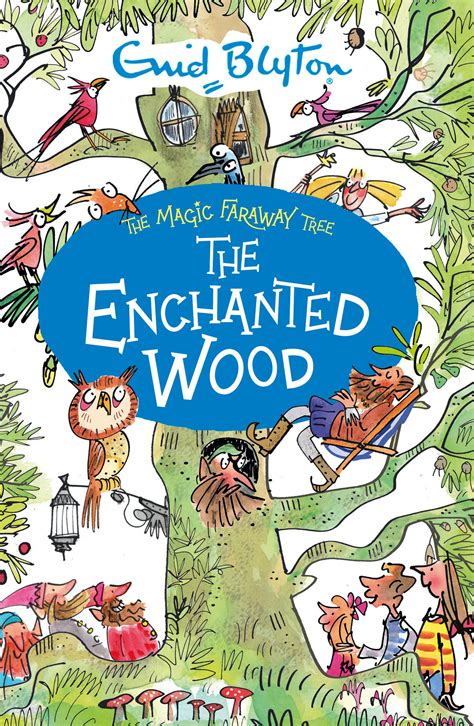 The Magic Faraway Tree The Enchanted Wood Book 1 By Enid Blyton
