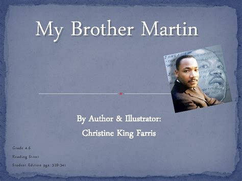 My Brother Martin By Author Illustrator Christine King