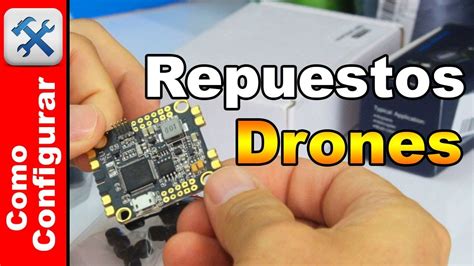 Repuestos Y Partes Para Drones O Multirotores Tiendas Rc Online Youtube