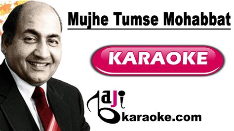 Mujhe Tumse Mohabbat Hai New Version Video Karaoke Lyrics Bachpan Mohammad Rafi Baji
