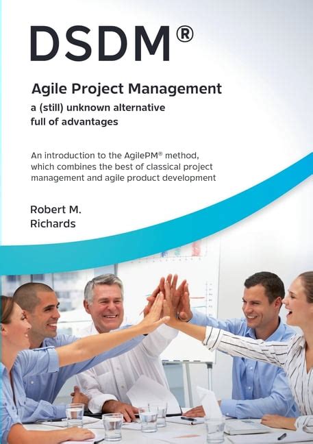 DSDM R Agile Project Management A Still Unknown Alternative Full