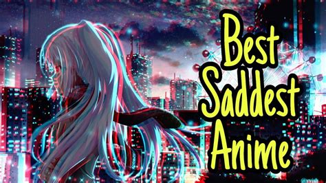 Top 10 Saddest Anime 1 Youtube
