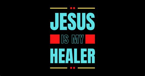 Jesus Is My Healer Christian Typography Jesus Heals Sticker
