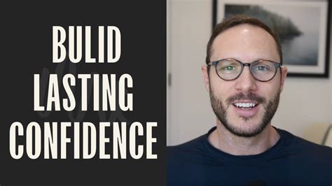 4 Ways To Build Confidence For Men Youtube