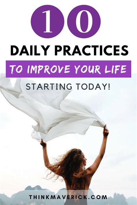 10 Simple Daily Practices To Improve Your Life Starting Today