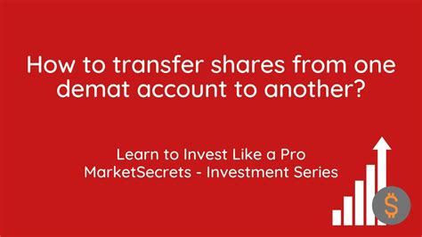 How To Transfer Shares From One Demat Account To Another Youtube