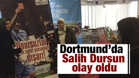 Dortmund Da Salih Dursun Afi I Olay Oldu Trabzon Haber Sayfasi