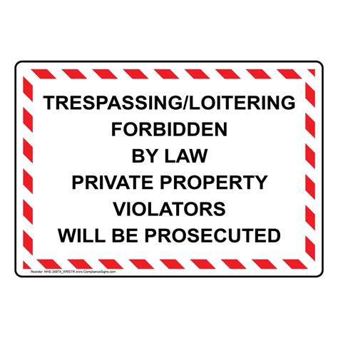 No Trespassing Sign Trespassingloitering Forbidden By Law