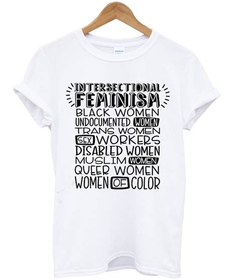 Intersectional Feminism T Shirt