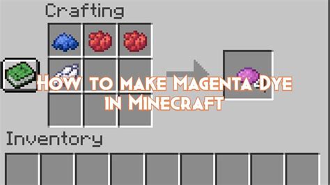 How To Make Magenta Dye In Minecraft Pillar Of Gaming