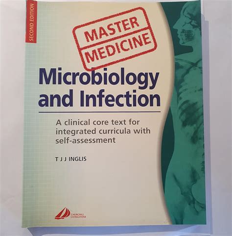 Master Medicine Microbiology And Infection A Clinically Orientated Core Text With Self