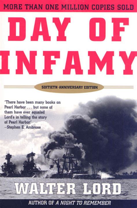 Day Of Infamy 60th Anniversary Walter Lord Macmillan