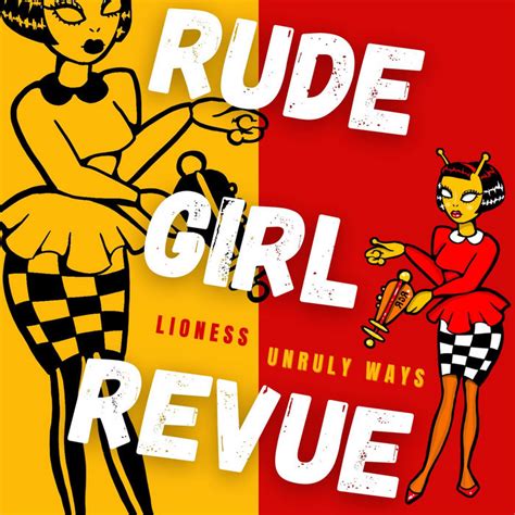 Rude Girl Revue Rude Girl Revue