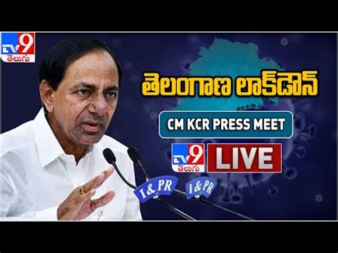 Download telangana lockdown guidelines : DOWNLOAD: CM KCR Press Meet LIVE || Telangana Lockdown ...