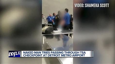 Naked Man Tries Passing Through TSA Checkpoint At Detroit Metro Airport
