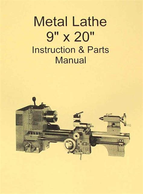 Metal Lathe 9x20 Instructions Parts Manual Jet Enco Grizzly MSC Asian