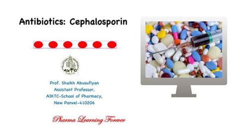 The Pharmacology Of Cephalosporins A Practical Guide
