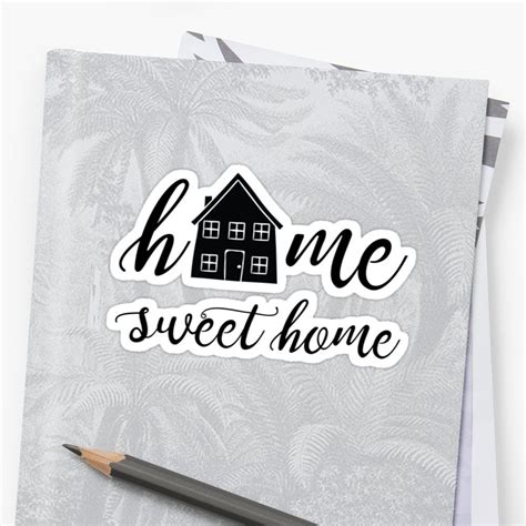 Home Sweet Home 2 • Also Buy This Artwork On Stickers Apparel Phone
