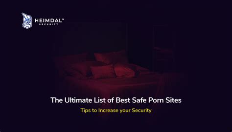 How To Browse Porn Sites Safely A List Of Safe Porn Sites